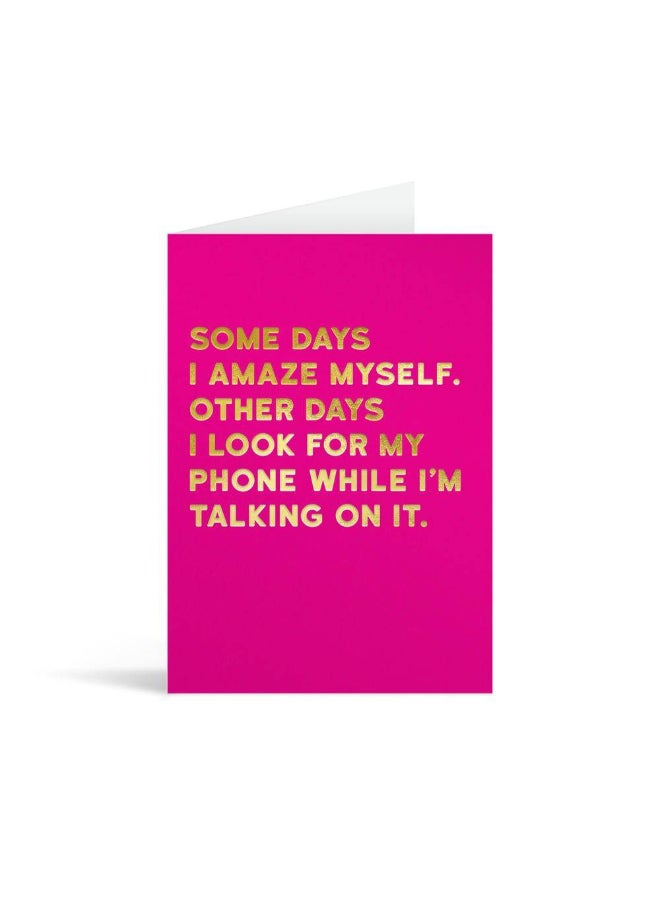 Cloud Nine Some Days I Amaze Myself Friendship Greeting Card (12 x 17 cm) - Image 2